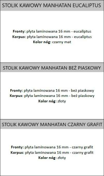 Stolik kawowy MANHATAN Stolik kawowy MANHATAN